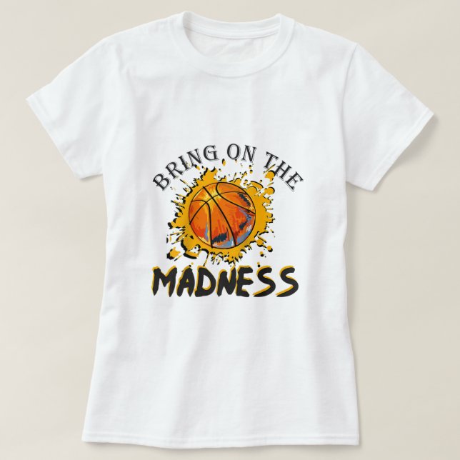 T-shirt Amène à la folie College Mars Basketball Madn (Design devant)