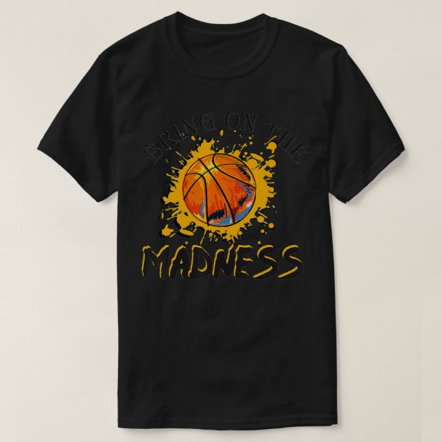 T-shirt Amène à la folie College Mars Basketball Madn (Design devant)