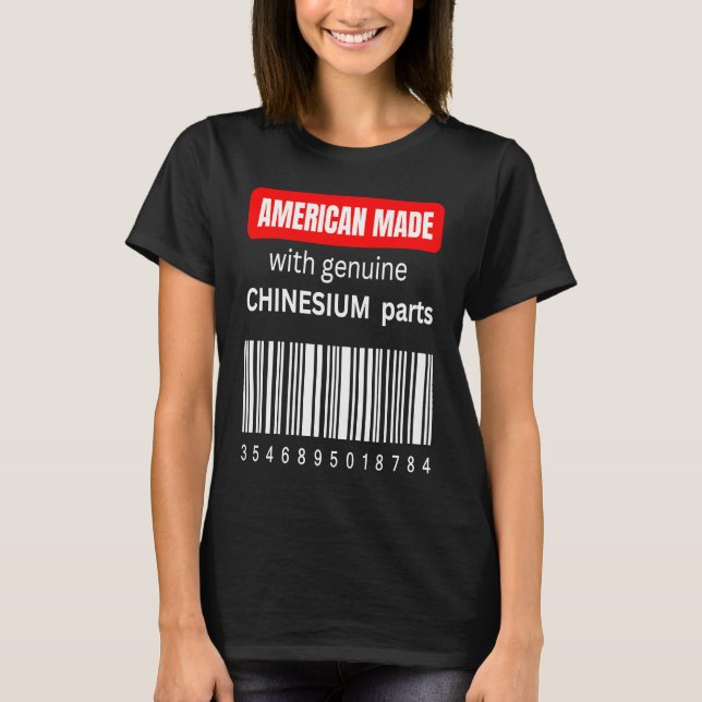 T-shirt America Fabriqué avec des pièces chinesium authent (Devant)