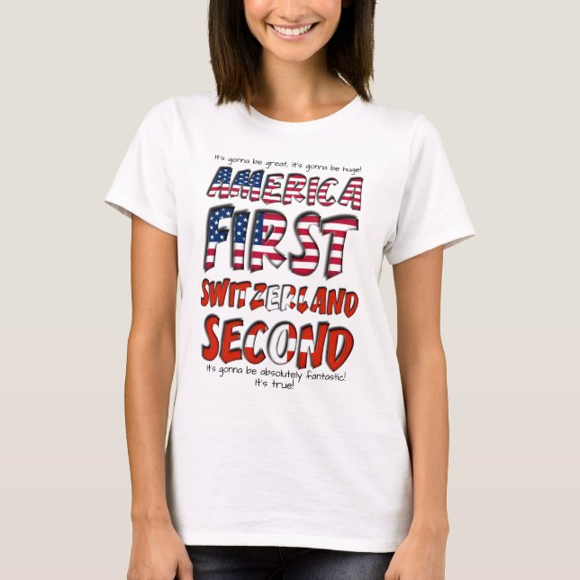 T-shirt America First Suisse Deuxième fantastique (Devant)