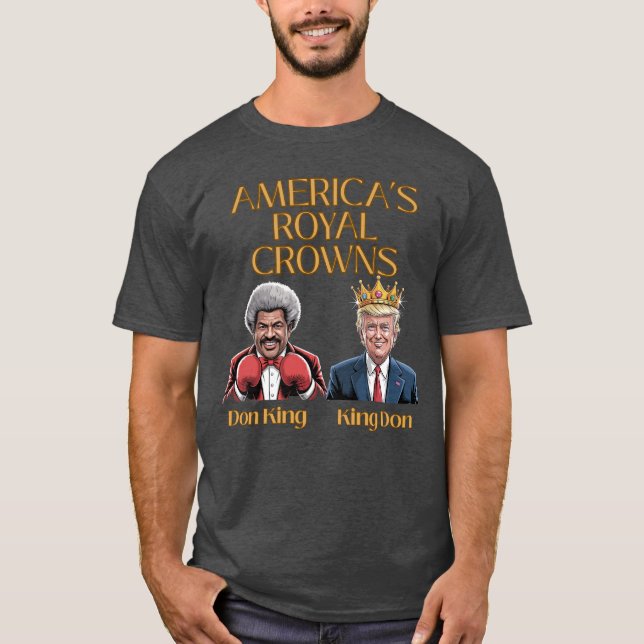 T-shirt America’s Royal Crowns – Don King & King Don (Devant)