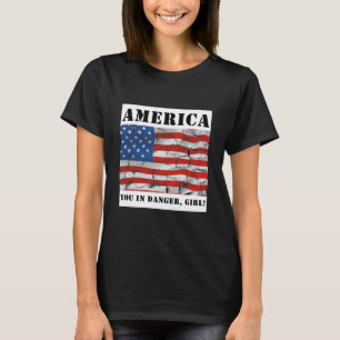 T-shirt America Tu Es En Danger Fille