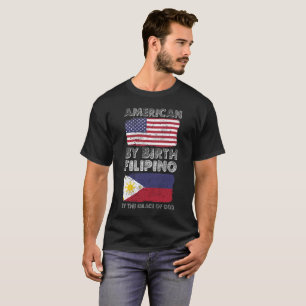 T-shirt Américain par le Philippin de naissance par Grâce