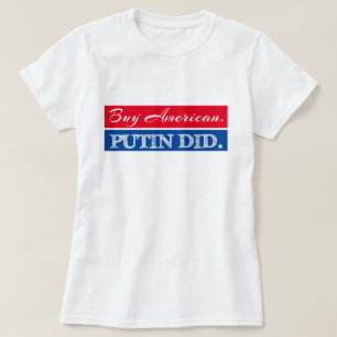 T-shirt "Américain rouge et bleu d'achat. Poutine a fait"