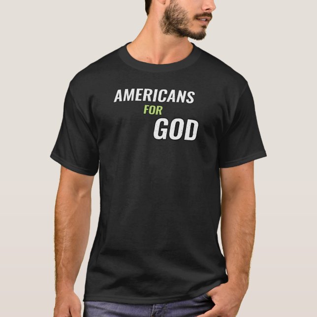 T-SHIRT AMÉRICAINS POUR DIEU (Devant)