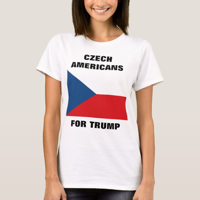 T-SHIRT AMÉRICAINS TCHÈQUES POUR TRUMP (Devant)