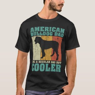 T-shirt American Bulldog Papa comme un papa normal père D