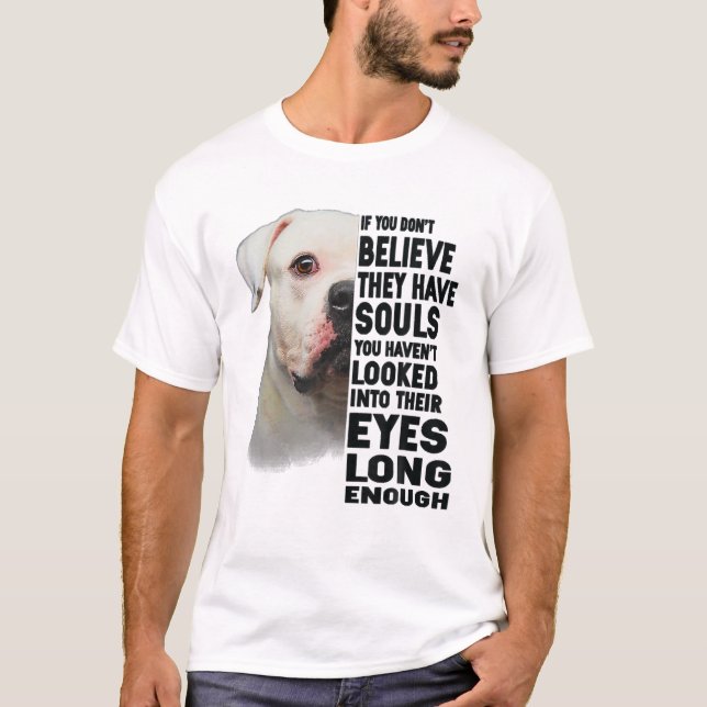 T-shirt American Bulldog Si vous ne croyez pas qu'ils l'on (Devant)