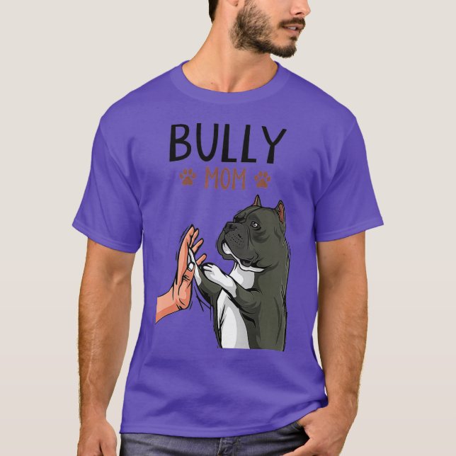 T-shirt American Bully Mama Cute Dog Mama Funny Women (Devant)