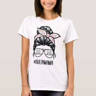 T-shirt American Bully Maman chiche lunettes de cheveux Bu