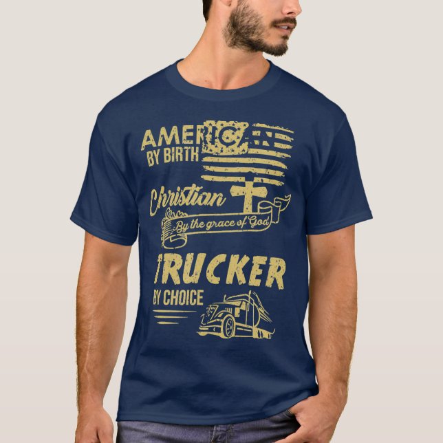 T-shirt American Christian Trucker Truck Driver Cadeau (Devant)