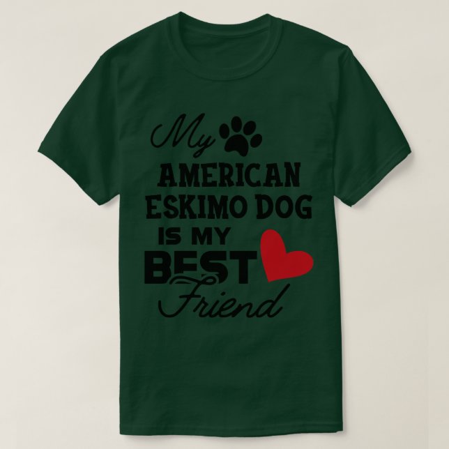 T-shirt American Eskimo dog Mon American eskimo dog est mo (Design devant)