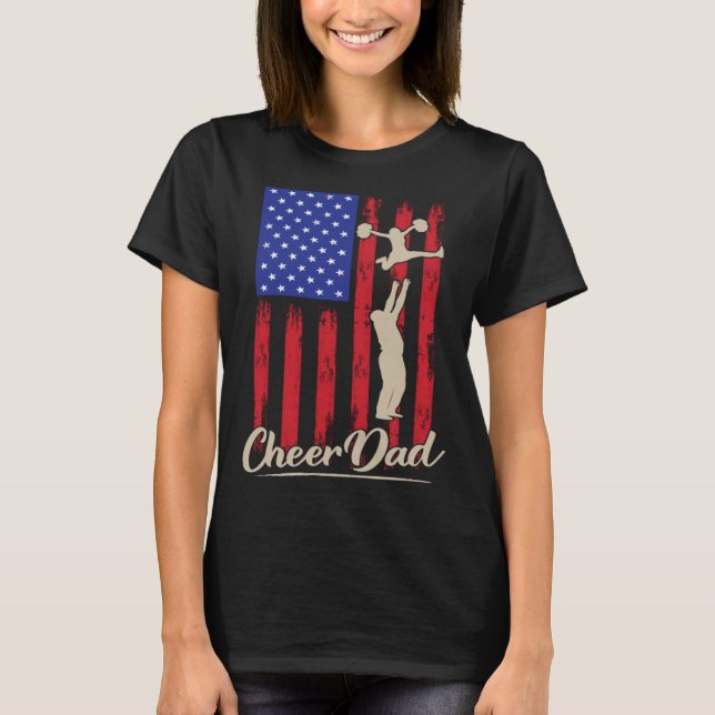 T-shirt American Flag Cheer Dad 4th of July Patriotic Prou (Devant)
