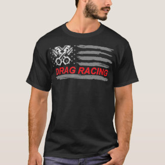 T-shirt American Flag Drag Racing Car Lover Gift Idea MM 