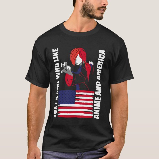 T-shirt American Flag - Just a Girl who Like Anime and Ame (Devant)