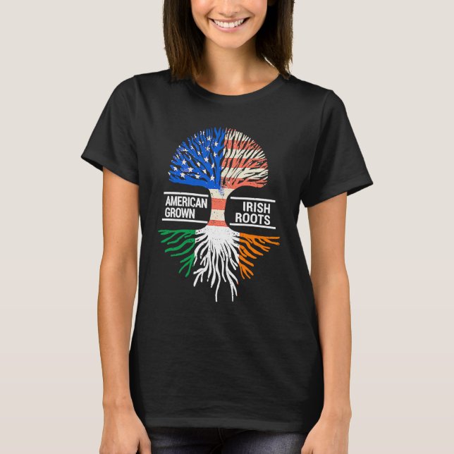 T-shirt American Grown Irish Roots USA Ireland Flag ST PAT (Devant)