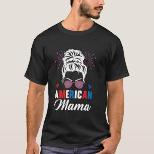 T-shirt American Mama America Mother USA Drapeau 4 juillet
