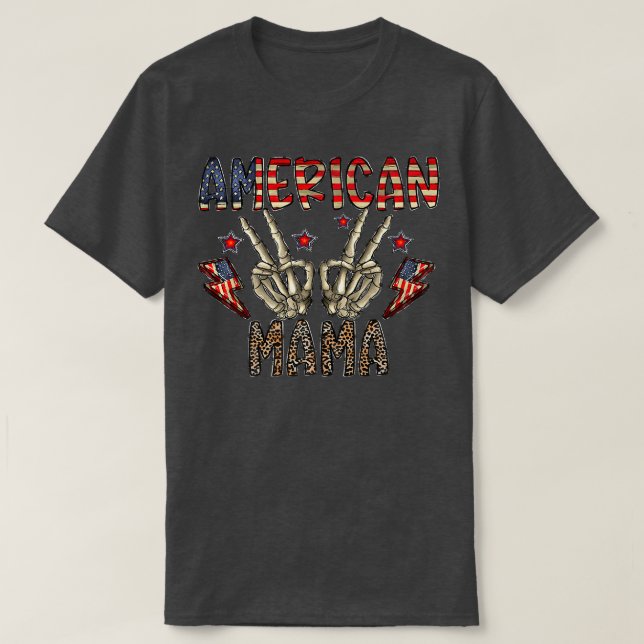 T-shirt American Mama Skeleton Main Western 4 juillet Le (Design devant)