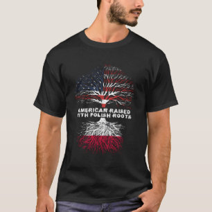 T-shirt American Raised With Polish Roots