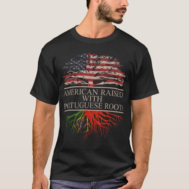 T-shirt American Raised with Portuguese Roots (Devant)