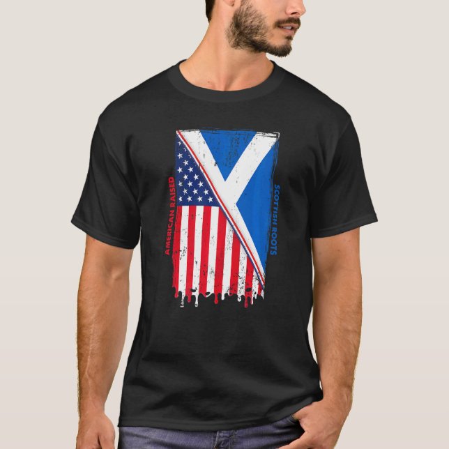 T-shirt American Raised With Scottish Roots With Scotland  (Devant)