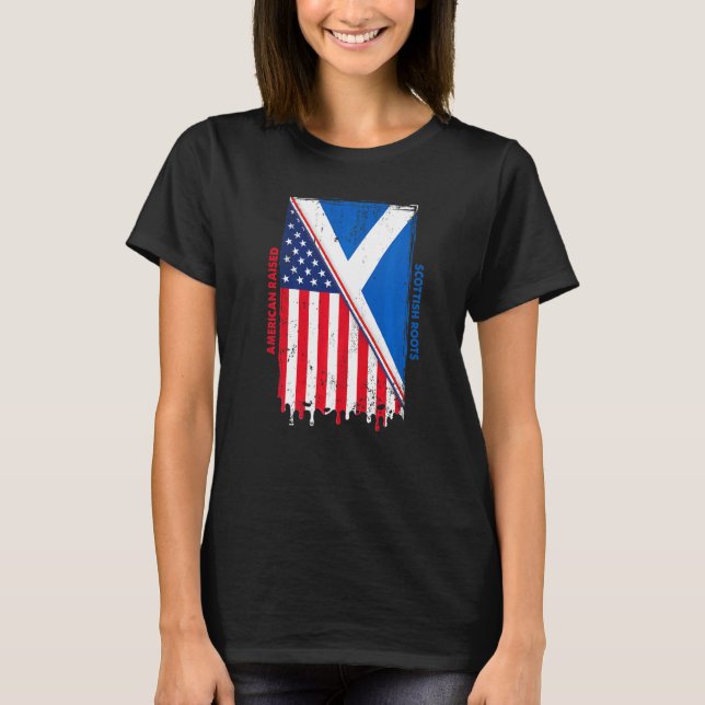 T-shirt American Raised With Scottish Roots With Scotland  (Devant)