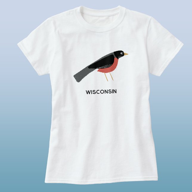 T-shirt American Robin Art Wisconsin Custom Text (American Robin Wisconsin custom name text or quote state bird t-shirt)