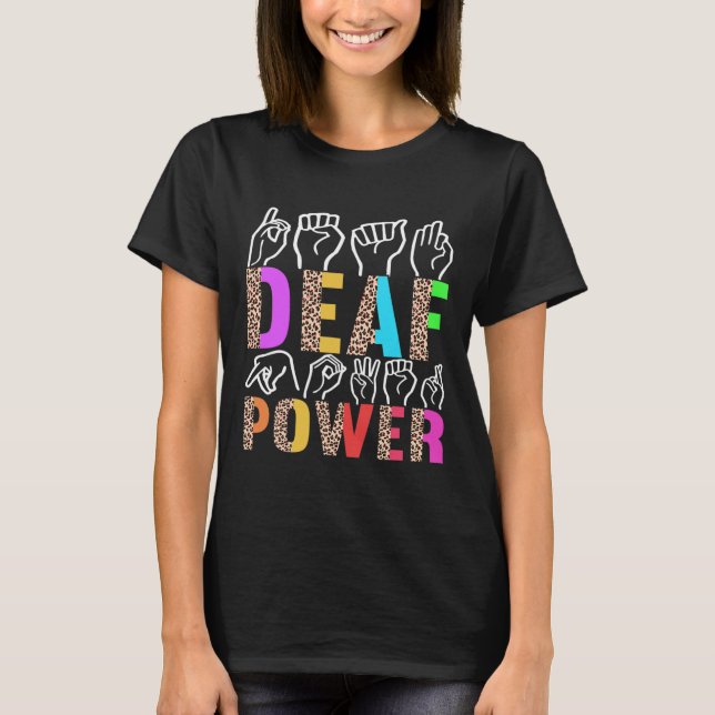 T-shirt American Sign Language Deaf Awareness 3  (Devant)