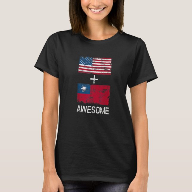 T-shirt American + Taiwanese Awesome Usa And Taiwan Flags  (Devant)