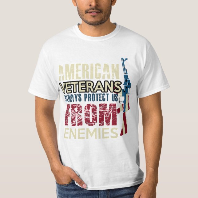 T-SHIRT AMERICAN VETERANS ALWAYS PROTECT US FROM ENEMIES (Devant)
