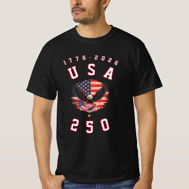 T-shirt America's 250th Anniversary USA 250 1776 2026 (Devant)