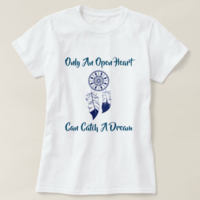 T-shirt Amérindiens, les rêves d'attrape de coeur ouvert (Design devant)
