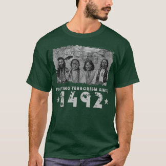 T-shirt Amérindiens qui disent leur combat 1492