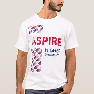 T-shirt AMÉRIQUE AMÉRICAINE ASPIRE Écriture chrétienne SUP