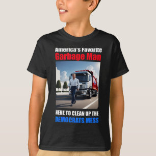 T-shirt Amérique Favori Garbyge Man Ici Pour Nettoyer