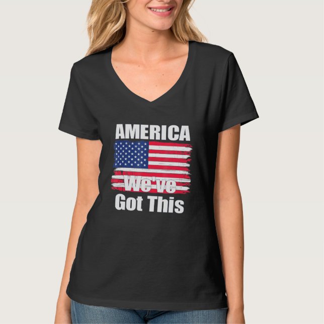 T-shirt Amérique Nous Avons Cela (Devant)