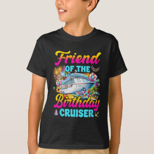 T-shirt Ami De L'Anniversaire Cruiser Funny Cruise Birthd