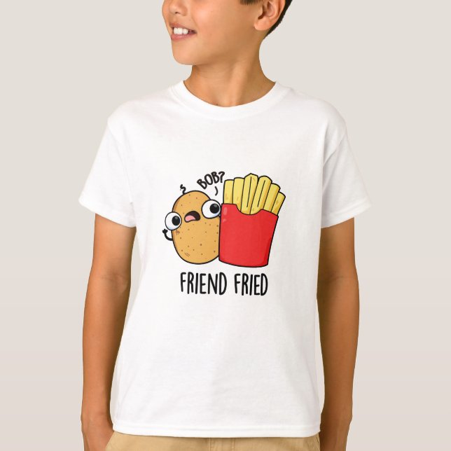T-shirt Ami Friend Funny French Fries Pun (Devant)