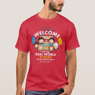 T-shirt Amis Chibi Bienvenue dans le monde réel C'est nul