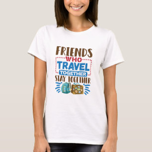 T-shirt Amis de voyages qui voyagent ensemble