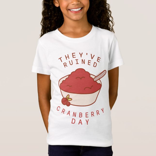 T-Shirt AMIS™ | Ils ont ruiné Cranberry Day (Devant)
