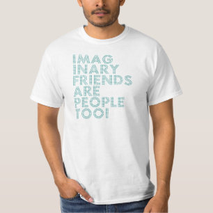T-SHIRT AMIS IMAGINAIRES