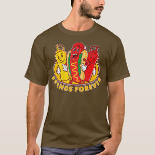 T-shirt Amis pour toujours Hot Dog Ketchup Mustard Funny
