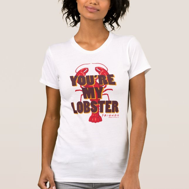 T-shirt AMIS™ | Vous êtes mon homard (Devant)