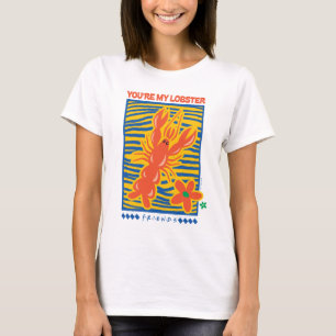 T-shirt AMIS™   Vous êtes mon homard vibrant graphique