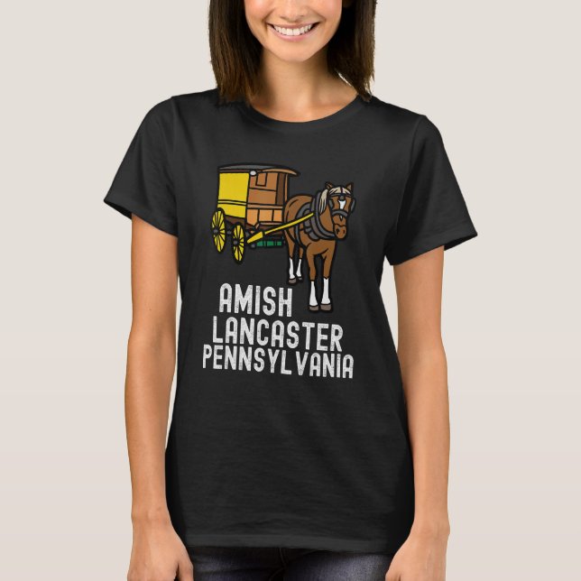 T-shirt Amish Country Pennsylvania  Horse And Carriage 2 (Devant)