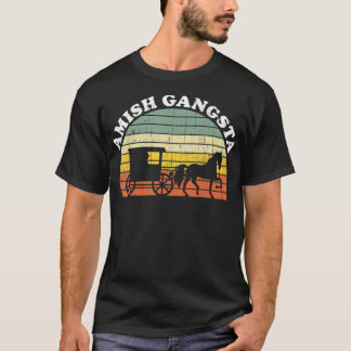 T-shirt Amish Gangsta Horse et Buggy Vintage Funny