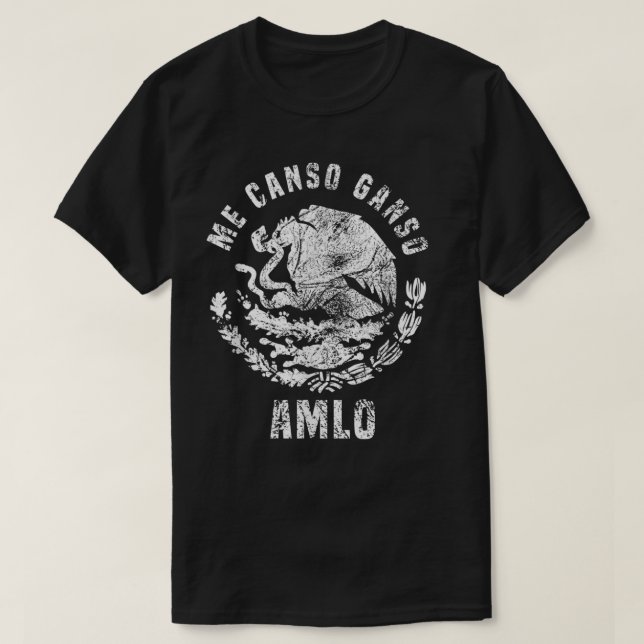 T-shirt AMLO Andres Manuel Lopez Obrador Presidente De Mex (Design devant)