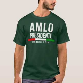 T-shirt AMLO Elecciones Mexique 2024 AMLO Presidente Cadea