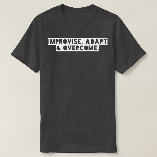 T-shirt Amme d'adaptation improvisée surmontée 1 (Design devant)